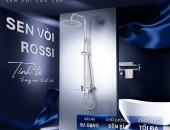 Chi tiết từng model sen vòi nóng lạnh Rossi Tân Á Đại Thành